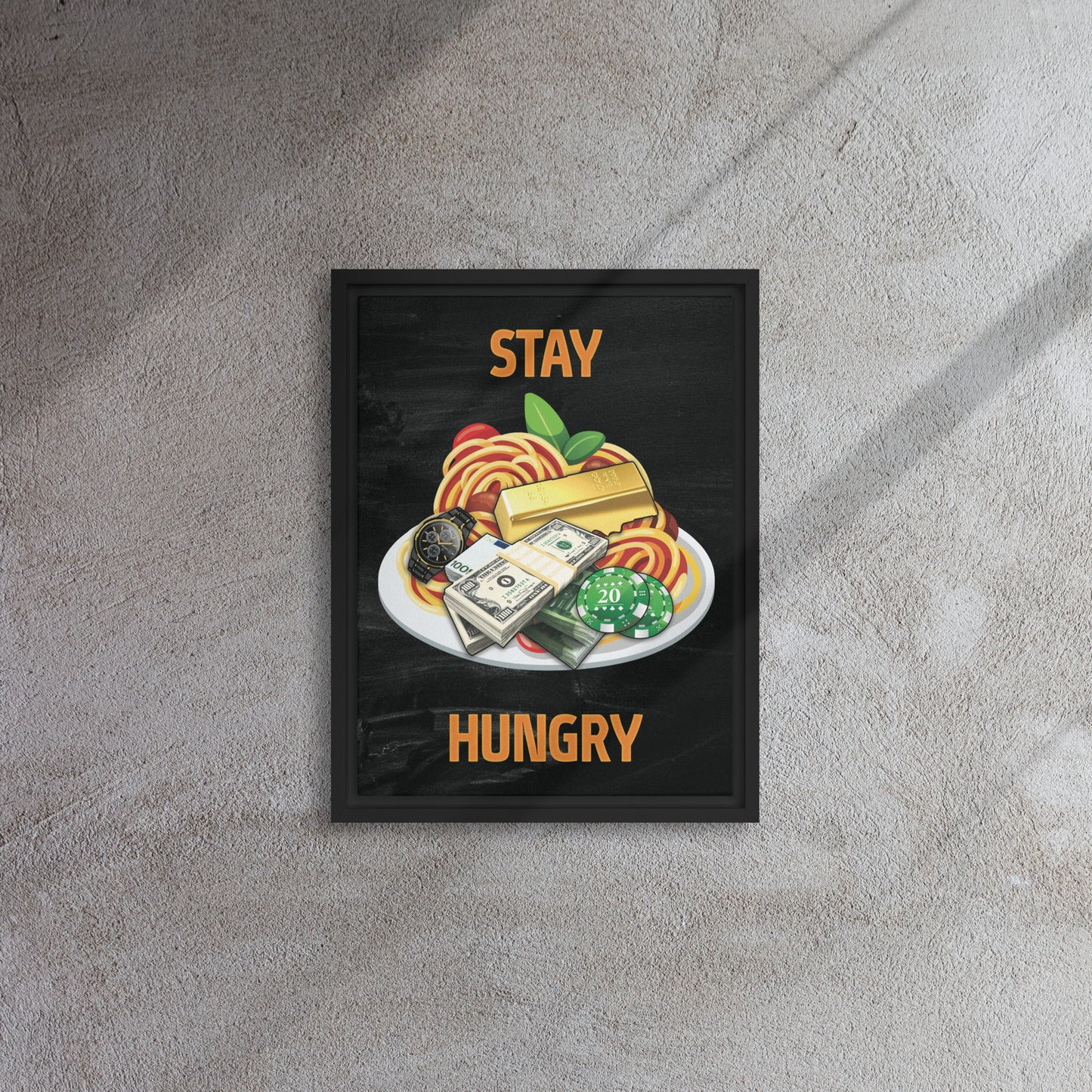 Gourmet Delights: ''Stay Hungry" Framed Wall Art Canvas - KingKanvas