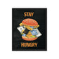 Indulgence Unleashed: Stay Hungry - Framed Wall Art Canvas - KingKanvas