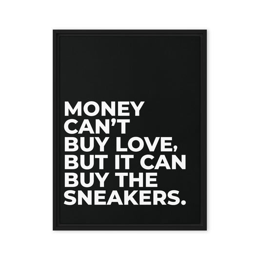 Sneaker Splendor: The Love Money Can Buy - Framed Canvas Art