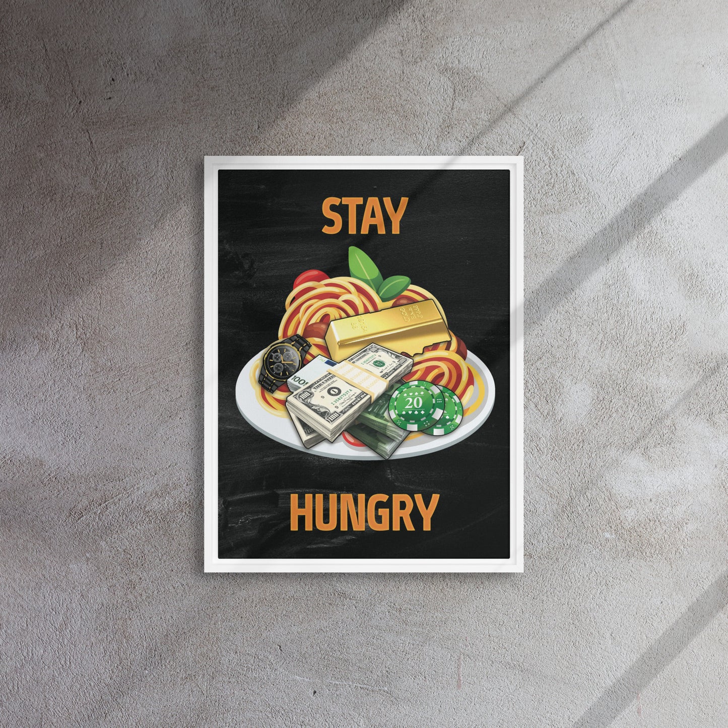 Gourmet Delights: ''Stay Hungry" Framed Wall Art Canvas - KingKanvas