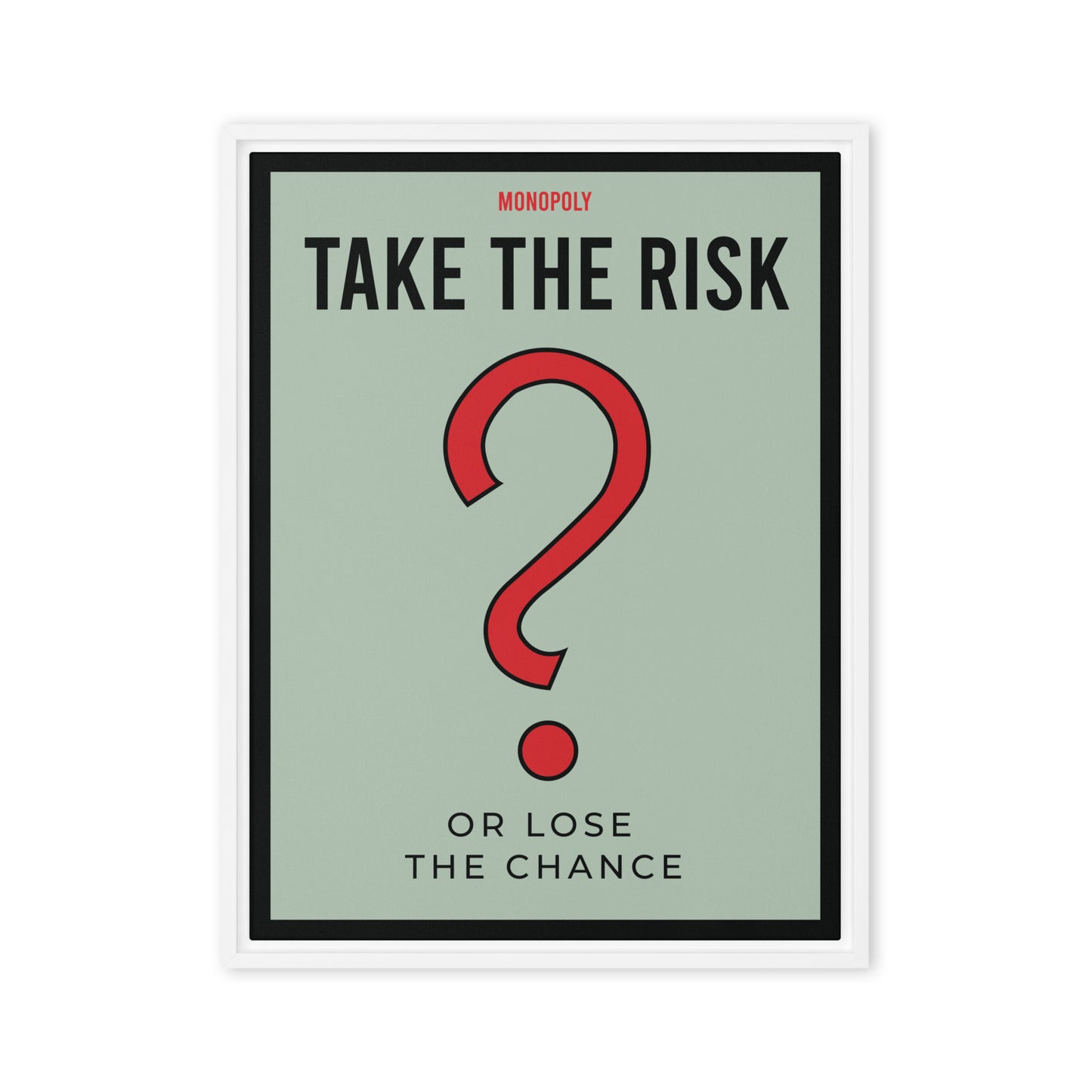 Monopoly Venture: Take The Risk Or Lose The Chance - KingKanvas