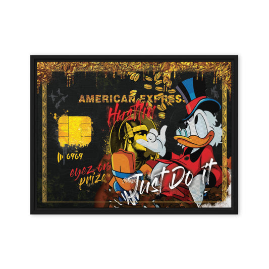 Framed Wall Canvas - American Express Card with Scrooge McDuck - Hustling, Eyes on the Prize, Just Do It - KingKanvas