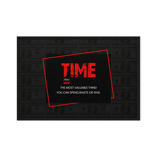 Time - ''The Most Valuable Thing You Can Spend, Waste, Give'' - Inspiring Framed Wall Art Print Canvas - KingKanvas