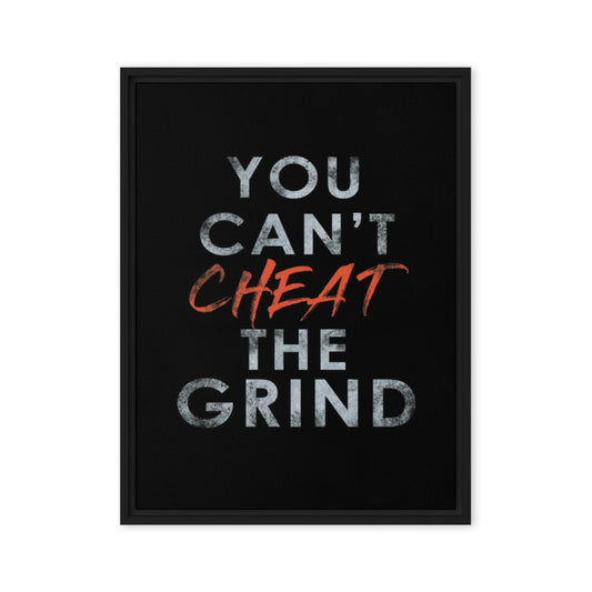 Motivational Wall Canvas Print - You Can't Cheat the Grind - KingKanvas