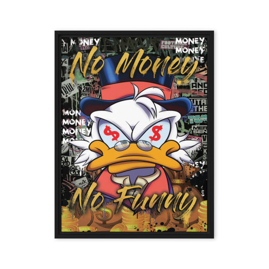 Scrooge McDuck: 'No Money No Funny' - Cool Framed Wall Canvas - KingKanvas