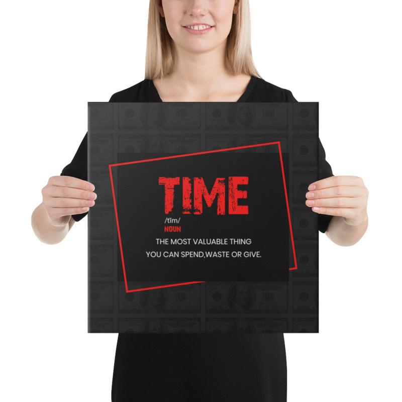 Are You Making the Most of Your Time? Inspirational Wall Canvas - KingKanvas