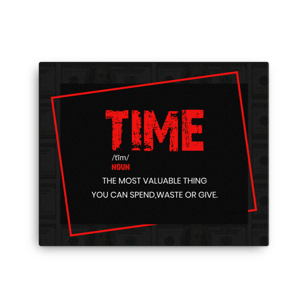 Are You Making the Most of Your Time? Inspirational Wall Canvas - KingKanvas