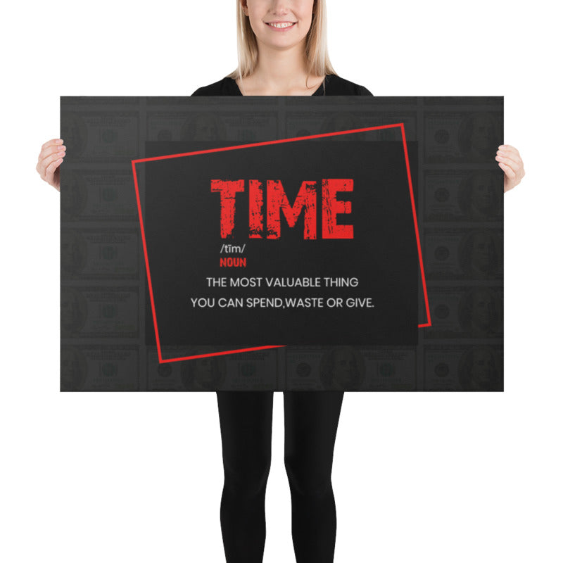 Are You Making the Most of Your Time? Inspirational Wall Canvas - KingKanvas