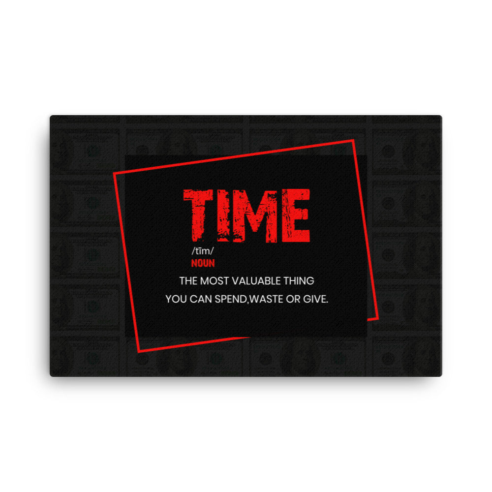 Are You Making the Most of Your Time? Inspirational Wall Canvas - KingKanvas