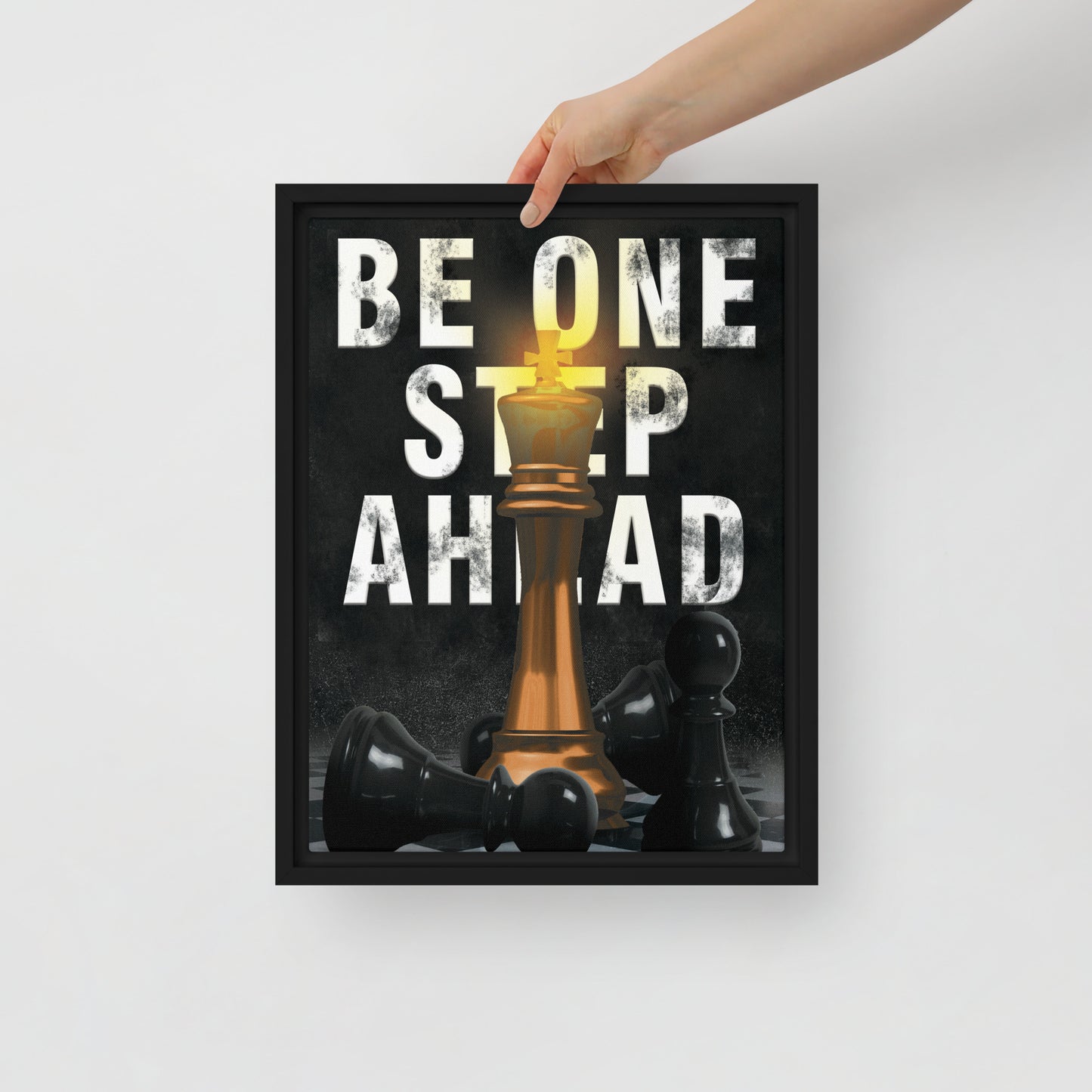 Stay One Step Ahead | Framed Motivational Wall Canvas - Chess Piece - KingKanvas