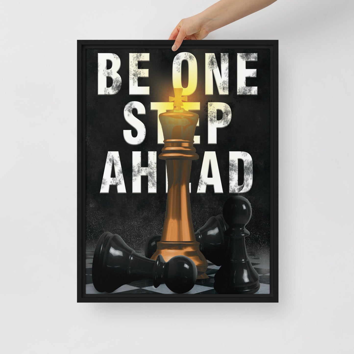 Stay One Step Ahead | Framed Motivational Wall Canvas - Chess Piece - KingKanvas