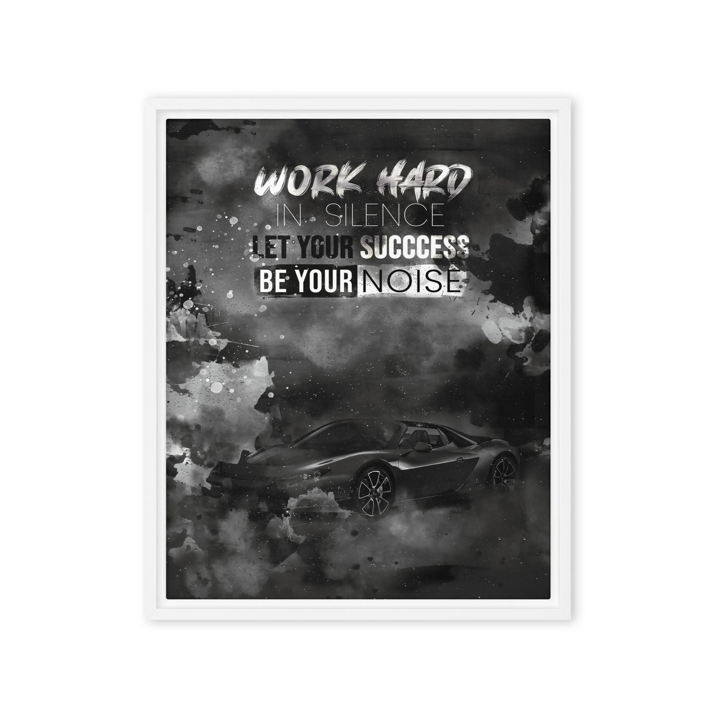 Motivational Wall Art Canvas - Work Hard In Silence & Let Your Success Make The Noise - KingKanvas