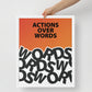 "Actions Over Words" Framed Wall Canvas Art - KingKanvas