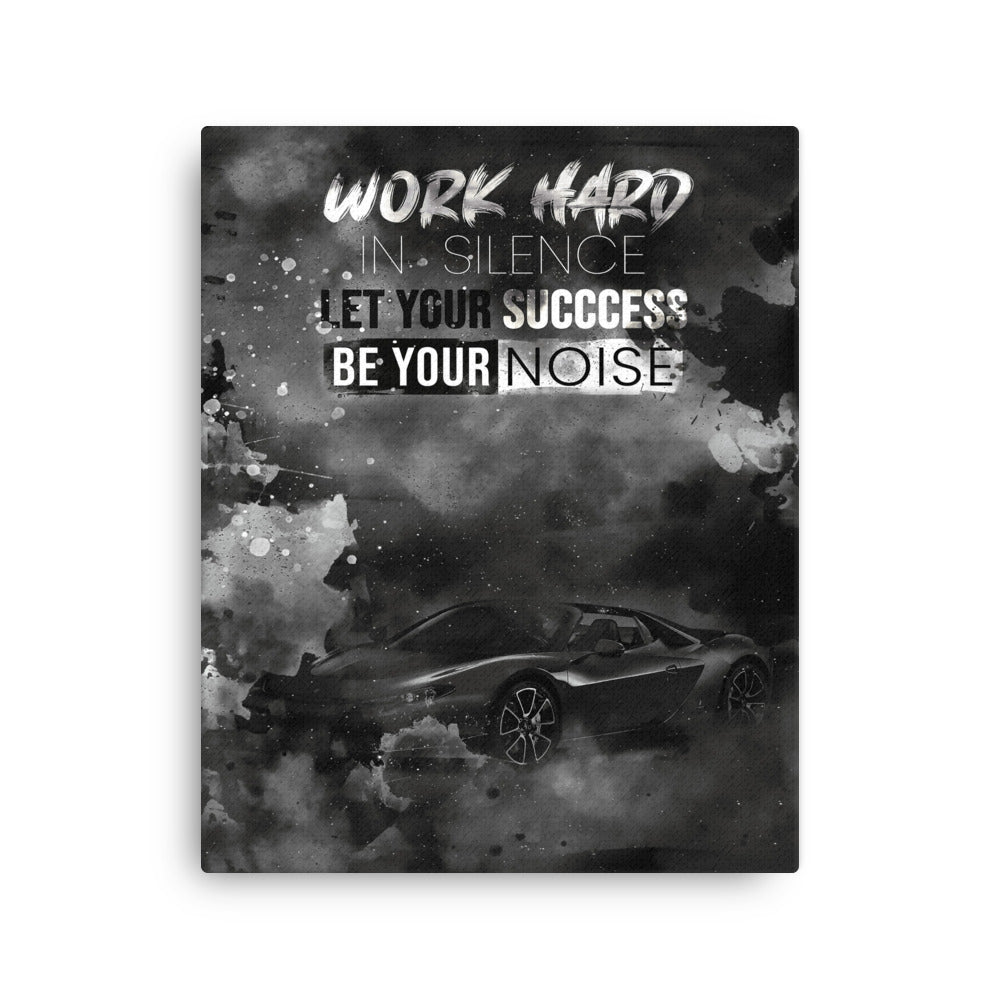 ''Work Hard In Silence Wall Canvas - Home Art Decor Inspirational Quote - KingKanvas